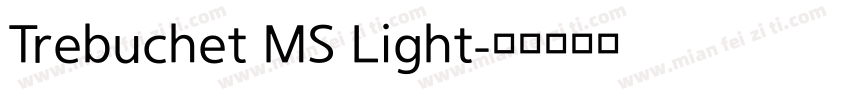Trebuchet MS Light字体转换